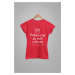 MMO Dámske tričko Princezny se rodí v únoru Barva: Červená