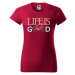 DOBRÝ TRIKO Dámské tričko s potiskem Life is good Barva: Oranžová