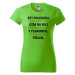 DOBRÝ TRIKO Dámské tričko s potiskem Být policistka Barva: Lahvově zelená