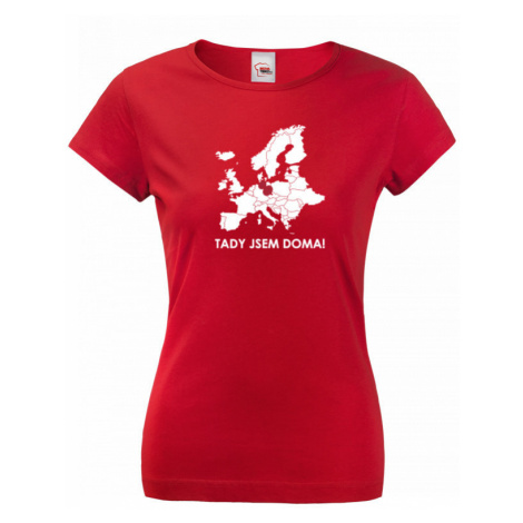 Dámské triko pro cestovatele Tady jsem doma - s mapou Evropy BezvaTriko