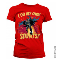 Batman tričko, I Do My Own Stunts Girly, dámské