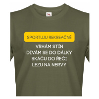 Pánské tričko s vtipným potiskem - Sportuji rekreačně...