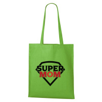 DOBRÝ TRIKO Bavlněná taška s potiskem Super mom Barva: Apple green