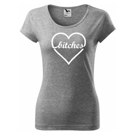 Bitches (párové triko) - Pure dámské triko
