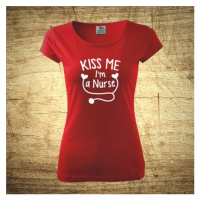 Dámske tričko s motívom Kiss me, I´m a nurse