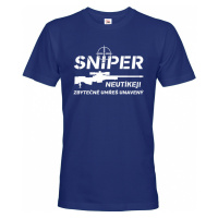 Pánské tričko Sniper - Neutíkej, zbytečně umřeš unavený - vysoká gramáž trika
