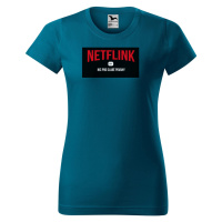 DOBRÝ TRIKO Vtipné dámské tričko NETFLINK Barva: Petrolejová