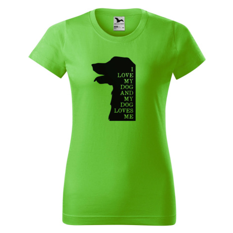 DOBRÝ TRIKO Dámské tričko s potiskem I love my dog Barva: Apple green