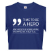 Pánské  tričko - Time to be hero - tričko pro milovníky vína