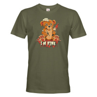 Vtipné pánské tričko s potiskem I am fine - vtipné dámské tričko