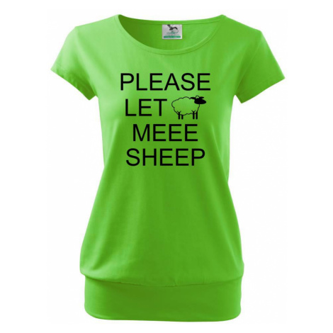 Please let meee sheep - Volné triko city