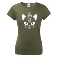 Dámské tričko s potiskem You can´t see me - triko s kočičím motivem
