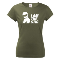 Dámské tričko I am the Stig - ideání dárek