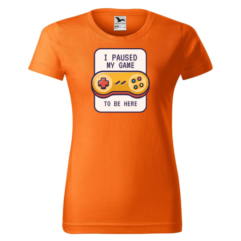 DOBRÝ TRIKO Dámské tričko s potiskem To be here Barva: Oranžová