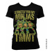 Želvy Ninja tričko, Strictly For My Ninjas Girly, dámské