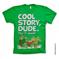 Želvy Ninja tričko, Cool Story Dude, pánské