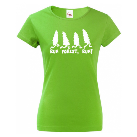 Dámské tričko s potiskem Run Forest, Run - parodie na film Forest Gump BezvaTriko