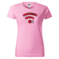 DOBRÝ TRIKO Vtipné dámské tričko Jsem OFF Barva: Růžová