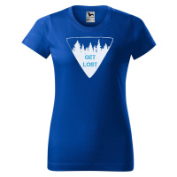 DOBRÝ TRIKO Dámské tričko s potiskem Get lost Barva: Královsky modrá