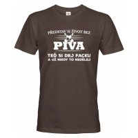 Pánské tričko s potiskem pro dědu nebo tatínka pivaře - Život bez piva