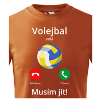 Dětské tričko Volejbal volá Musím jít! - skvělý dárek pro milovníky volejbalu