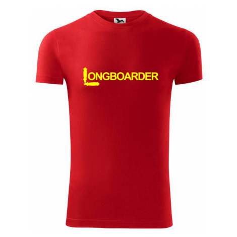 Longboarder nápis - Viper FIT pánské triko
