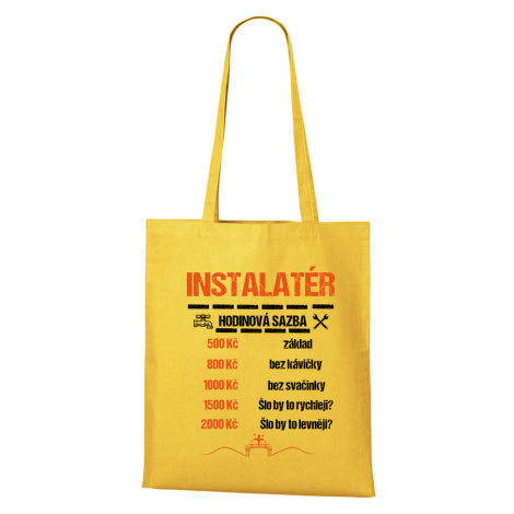 DOBRÝ TRIKO Bavlněná taška s potiskem Hodinová sazba instalatér Barva: Žlutá