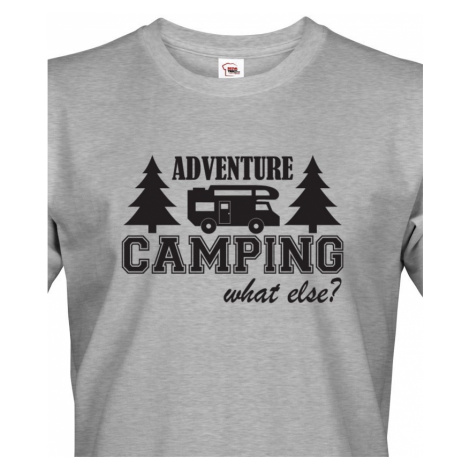 Pánské tričko s karavanem - Adventure Camping what else? BezvaTriko