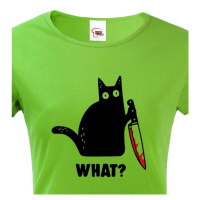 Dámské triko s kočkou What - ideální triko pro milovníky koček