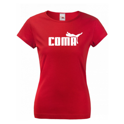 ★ Dámské tričko s oblíbeným motivem Coma - vtipná parodie na značku Puma BezvaTriko