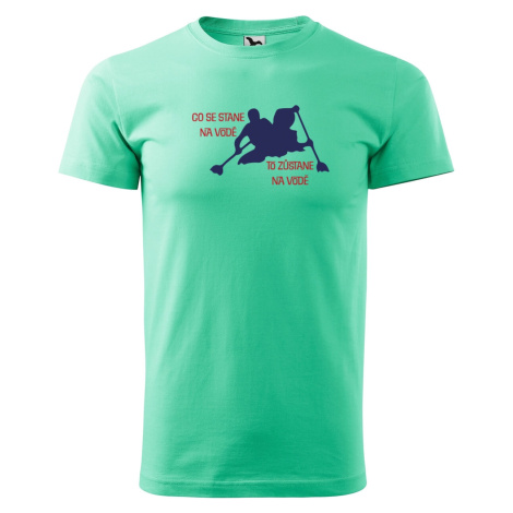 DOBRÝ TRIKO Vtipné pánské vodácké tričko Co se stane na vodě