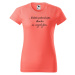 DOBRÝ TRIKO Vtipné dámské tričko Dlouho se nezdržím Barva: Tmavě šedý melír