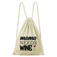DOBRÝ TRIKO Bavlněný batoh Mama needs wine Barva: Natural