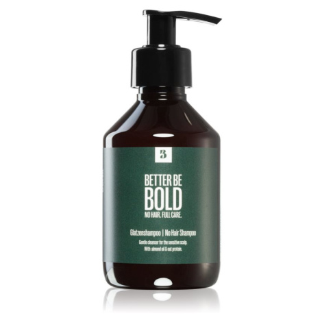Better Be Bold No Hair. Full Care. šampon pro muže bez vlasů 200 ml