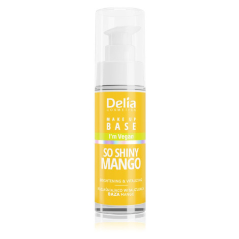 Delia Cosmetics So Shiny Mango rozjasňující podkladová báze 30 ml