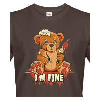 Vtipné pánské tričko s potiskem I am fine - vtipné dámské tričko