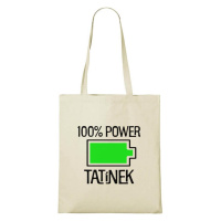 DOBRÝ TRIKO Bavlněná taška s potiskem 100% power tatínek Barva: Natural