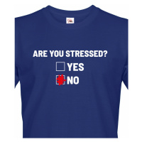 Pánské tričko Are you stressed? - ideální tričko do práce