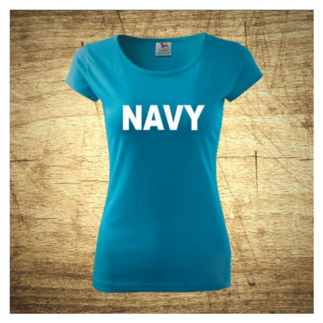 Dámske tričko s motívom Navy BezvaTriko