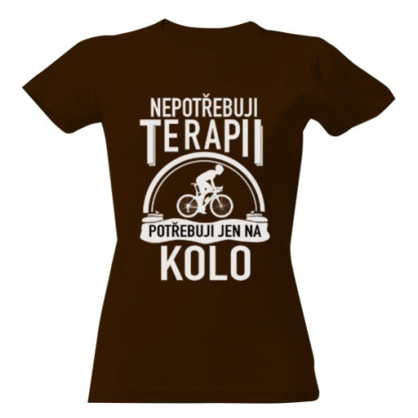 Dámské tričko Nepotřebuji terapii - potřebuji kolo