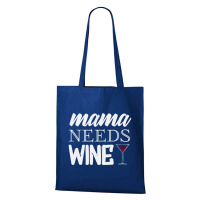 DOBRÝ TRIKO Nákupní taška Mama needs wine Barva: Královsky modrá