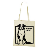 Plátěná taška s potiskem Border kolie - skvělý dárek pro milovníky psů