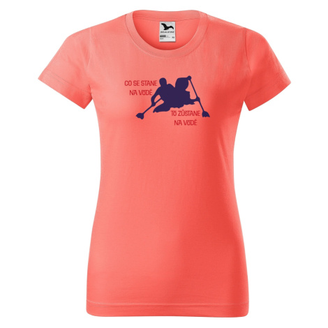 DOBRÝ TRIKO Vtipné dámské vodácké tričko Co se stane na vodě Barva: Korálová