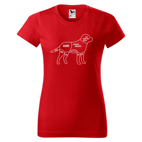 DOBRÝ TRIKO Dámské tričko s potiskem Kde drbat psa Barva: Červená
