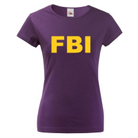 Dámske tričko s motívom FBI  - ideální pro každou policistku