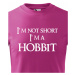 Dětské tričko "I am not short I am Hobbit" -  Nejsem malý, jsem hobit