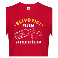 Pánské tričko Slivovici pijem, vesele si žijem