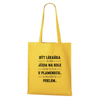 DOBRÝ TRIKO Bavlněná taška s potiskem Být lékařka Barva: Žlutá