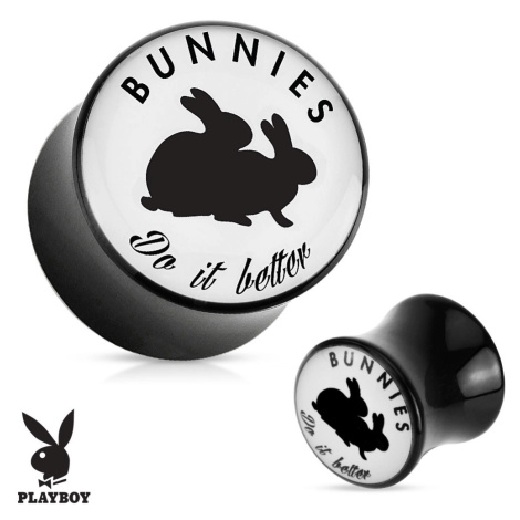 Černý sedlový plug do ucha z akrylu " Bunnies do it better" - Tloušťka : 6 mm Šperky eshop