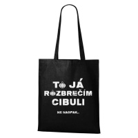 DOBRÝ TRIKO Bavlněná taška s potiskem Rozbrečím cibuli Barva: Černá